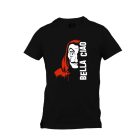 Póló nyomtatás Bella Ciao t-shirt